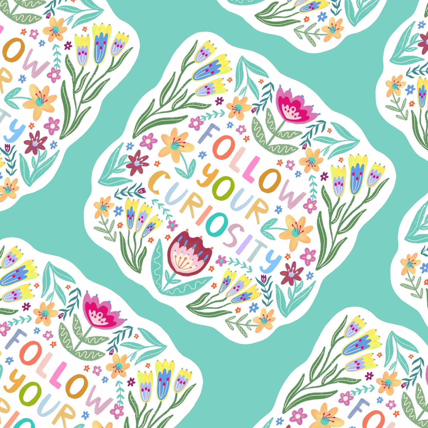 Follow Your Curiosity Waterproof Sticker